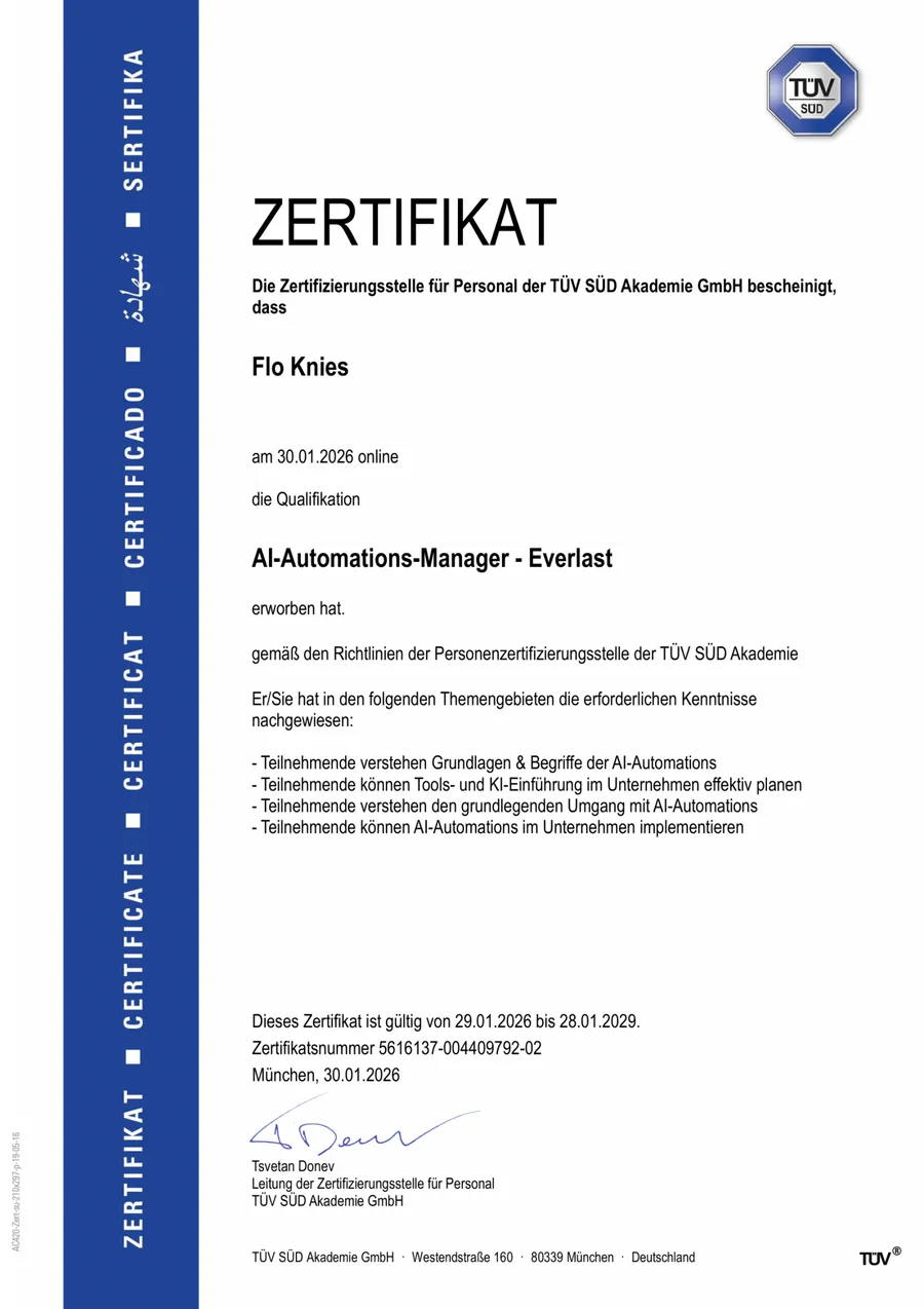 TÜV-SÜD-Akademie-Zertifikat: Flo Knies, AI-Automations-Manager